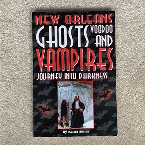 New Orleans Ghosts, Voodoo, and Vampires Book